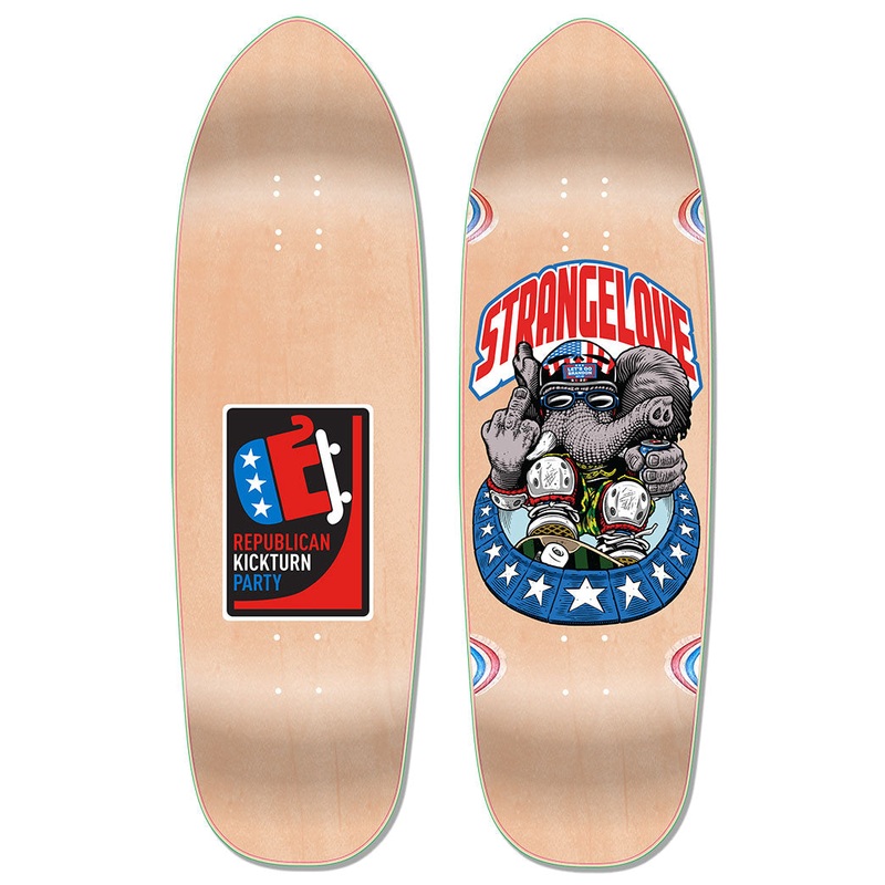 STRANGELOVE REPUBLICAN KICKTURN PARTY 10" SKATEBOARD DECK